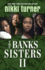 The Banks Sisters 2 (Thorndike Press Large Print African-American)