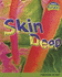 Skin Deep: Functions of Skin (Raintree Fusion: Life Science)