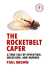 The Rocketbelt Caper-a True Tale of Invention, Obsession, and Murder