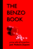 The Benzo Book: Getting Safely Off Tranqulizers