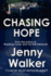 Chasing Hope