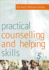Practical Counselling & Helping Skills: Text and Activities for the Lifeskills Counselling Model