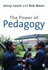 The Power of Pedagogy