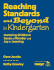Reaching Standards and Beyond in Kindergarten: Nurturing Children&#8242; S Sense of Wonder and Joy in Learning