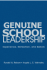 Genuine School Leadership: Experience, Reflection, and Beliefs