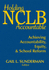 Holding NCLB Accountable: Achieving Accountability, Equity, & School Reform