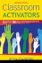 Classroom Activators: More Than 100 Ways to Energize Learners