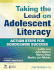 Taking the Lead on Adolescent Literacy: Action Steps for Schoolwide Success