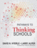 Pathways to Thinking Schools