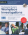 The Essential Guide to Workplace Investigations [With Cdrom]