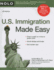 U.S. Immigration Made Easy