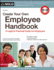 Create Your Own Employee Handbook: a Legal & Practical Guide for Employers