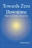 Towards Zero Downtime: High Availability Blueprints