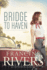 Bridge to Haven: a Novel (a Riveting Historical Christian Fiction Romance Set in 1950s Hollywood)