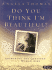 Do You Think I'M Beautiful? : Answering the Question Every Woman Asks