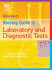 Saunders Nursing Guide to Laboratory and Diagnostic Tests