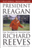 President Reagan: the Triumph of Imagination