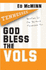 God Bless the Vols: Devotions for the Die-Hard Tennessee Fan