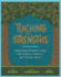 Teaching to Strengths: Supporting Students Living With Trauma, Violence, and Chronic Stress