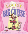 Louise the Big Cheese: Divine Diva (Paula Wiseman Books)
