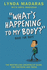 The What's Happening to My Body Book for Boys, Revised Third Edition (What's Happening to My Body? ) Format: Hardcover