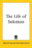 The Life of Solomon,