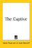 The Captive (Volume 1)