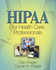 Hipaa for Health Care Professionals