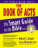 The Book of Acts (the Smart Guide to the Bible Series)
