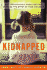 Kidnapped: How Irresponsible Marketers Are Stealing the Minds of Your Children