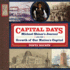 Capital Days: Michael Shiner's Journal and the Growth of Our Nation's Capital