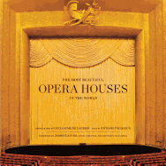 The Most Beautiful Opera Houses in the World