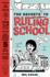 Secrets to Ruling School (Without Even Trying) (Secrets to Ruling School #1): Book 1 (Rule-Breaker's Guide)