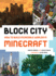 Block City: Incredible Minecraft