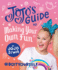 Jojos Guide to Making Your Own Fun: #Doityourself (Jojo Siwa)