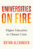 Universities on Fire: Higher Education in the Climate Crisis