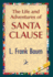 The Life and Adventures of Santa Clause