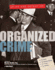 Organized Crime (Crime and Detection)