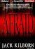 Afraid