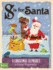 S is for Santa: a Christmas Alphabet (Babylit)