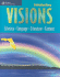 Visions Intro-Florida Edition: Literacy, Language, Literature, Content (Visions (Thomson Heinle)); 9781424027637; 1424027632