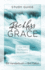 Reckless Grace Study Guide (Paperback) Ââ‚¬" a Powerful Biblical Study Guide to Help Put the Christ-Centered Teachings of Reckless Grace Into Practice