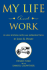 My Life and Work: a New Edition With an Introduction By John R. Henry