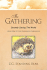 The Gathering: Secretly Saving the World (Part One of the Hedgehog Chronicles)