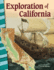 Exploration of California-Social Studies Book for Kids-Great for School Projects and Book Reports (Social Studies: Informational Text)