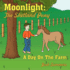 Moonlight: The Shetland Pony: A Day On The Farm