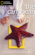 National Geographic Traveler: Caribbean, Third Edition