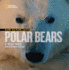 Face to Face With Polar Bears (Face to Face With Animals)