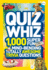 National Geographic Kids Quiz Whiz: 1, 000 Super Fun, Mind-Bending, Totally Awesome Trivia Questions