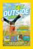 Get Outside Guide: All Things Adventure, Exploration, and Fun! (National Geographic Kids)